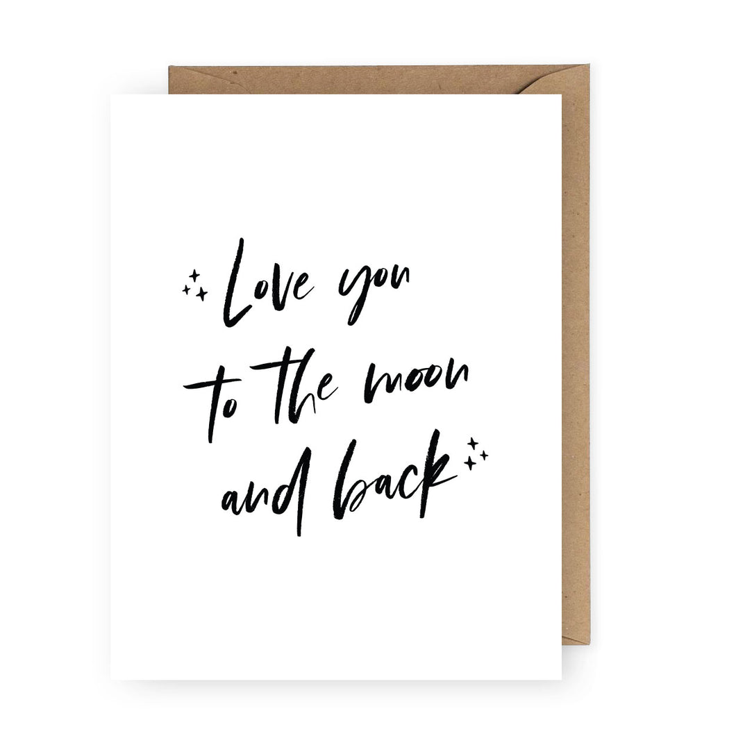 Love You To the Moon and Back Greeting Card